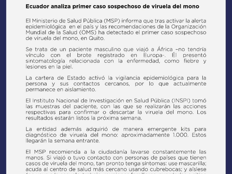 ECUADOR ANALIZA PRIMER CASO SOSPECHOSO DE VIRUELA DE MONO
