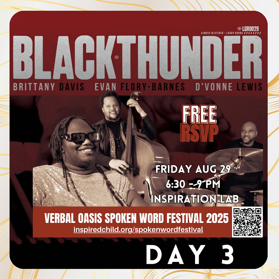 Black Thunder @ The 5th Annual Verbal Oasis Spoken Word Festival