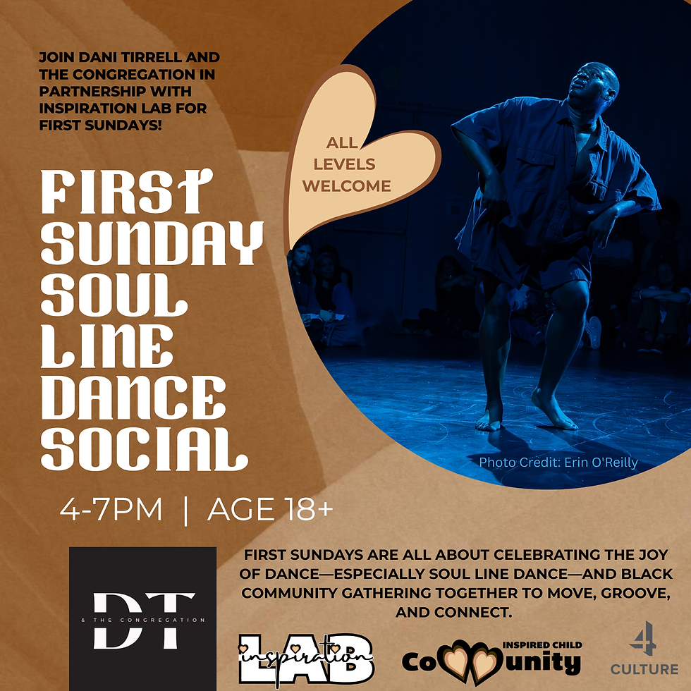 First Sunday Soul Line Dance Social (18+) with dani tirrell and The Congregation