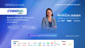 D’INNOVA 2025 REGRESA CON FUERZA: DATEC IMPULSA A LÍDERES EMPRESARIALES A CONSTRUIR UN FUTURO SOSTENIBLE CON TECNOLOGÍA