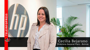 CECILIA BEJARANO TOMA EL MANDO DE HP EN PERÚ Y BOLIVIA
