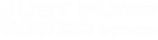 Just Pump Water White Logo Transparent.png