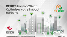 Ce qui change en 2026 avec la RE2020 : anticiper dès la conception des projets