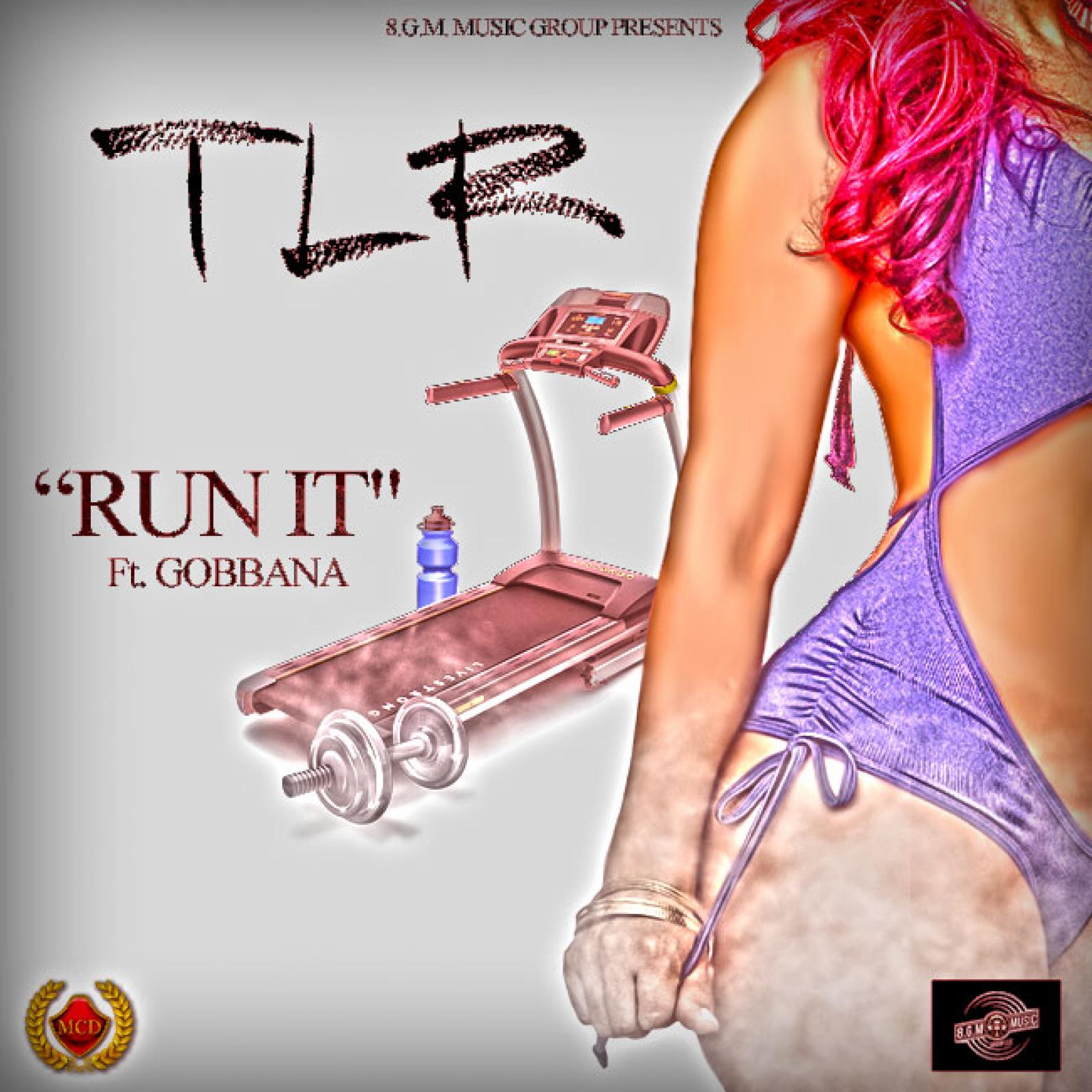 Run It - Gobbana