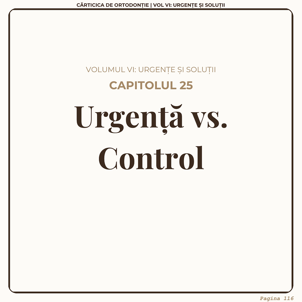 Urgență vs. Control: Ghid de prioritizare pentru pacienții ortodontici