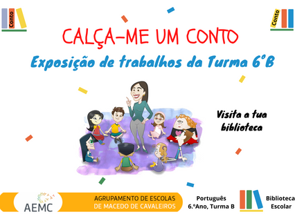 Exposição Calça-me um Conto