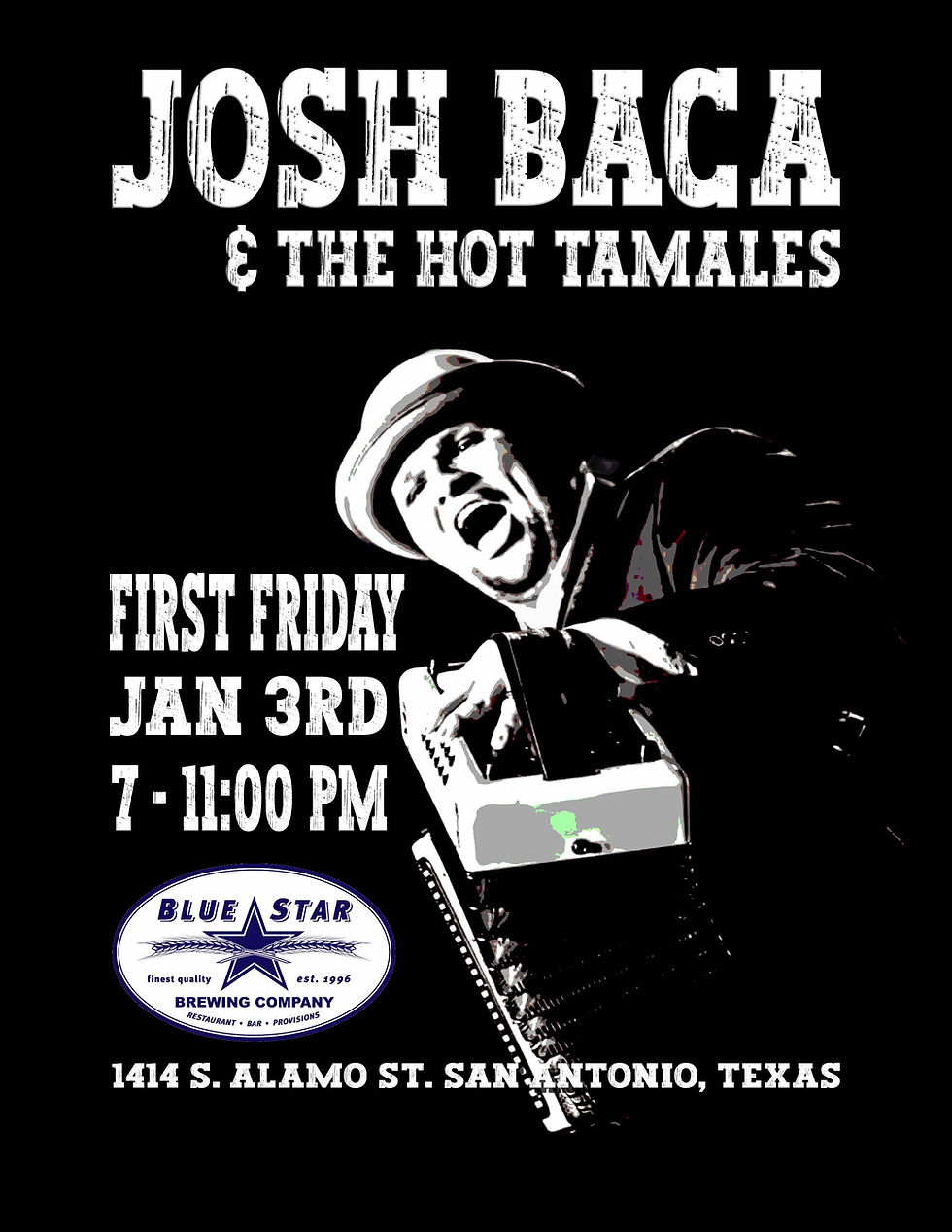 Live Music by Josh Baca and the Hot Tamales (First Friday)