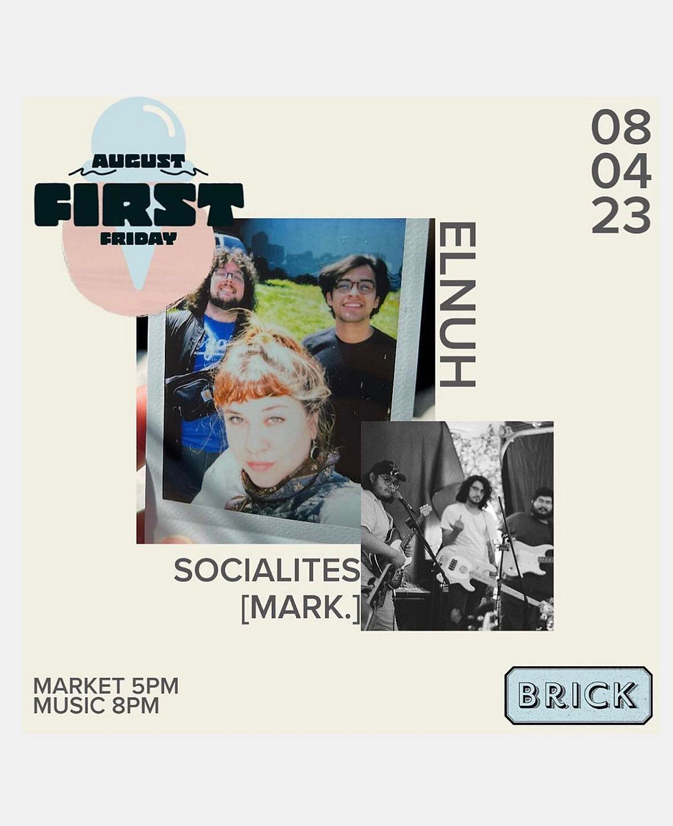 August First Friday at Brick