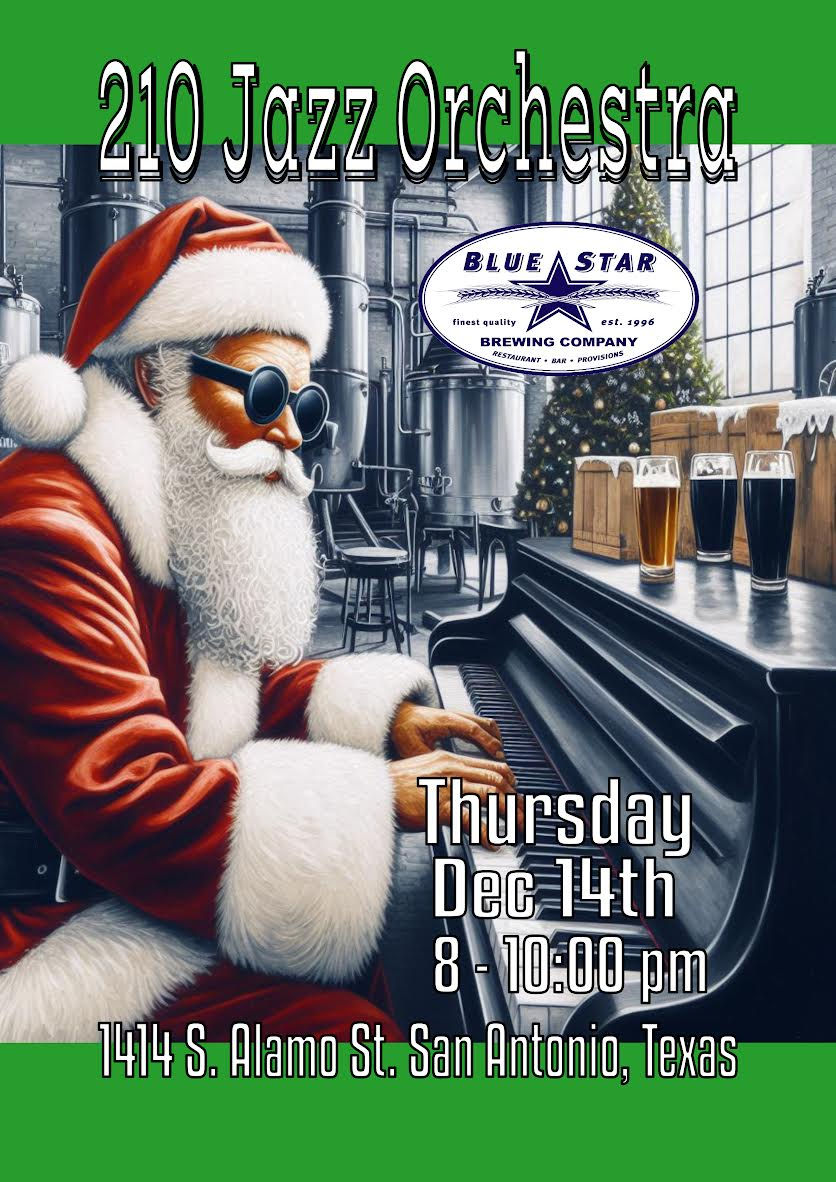 210 Jazz Orchestra at Blue Star Brewing Co.