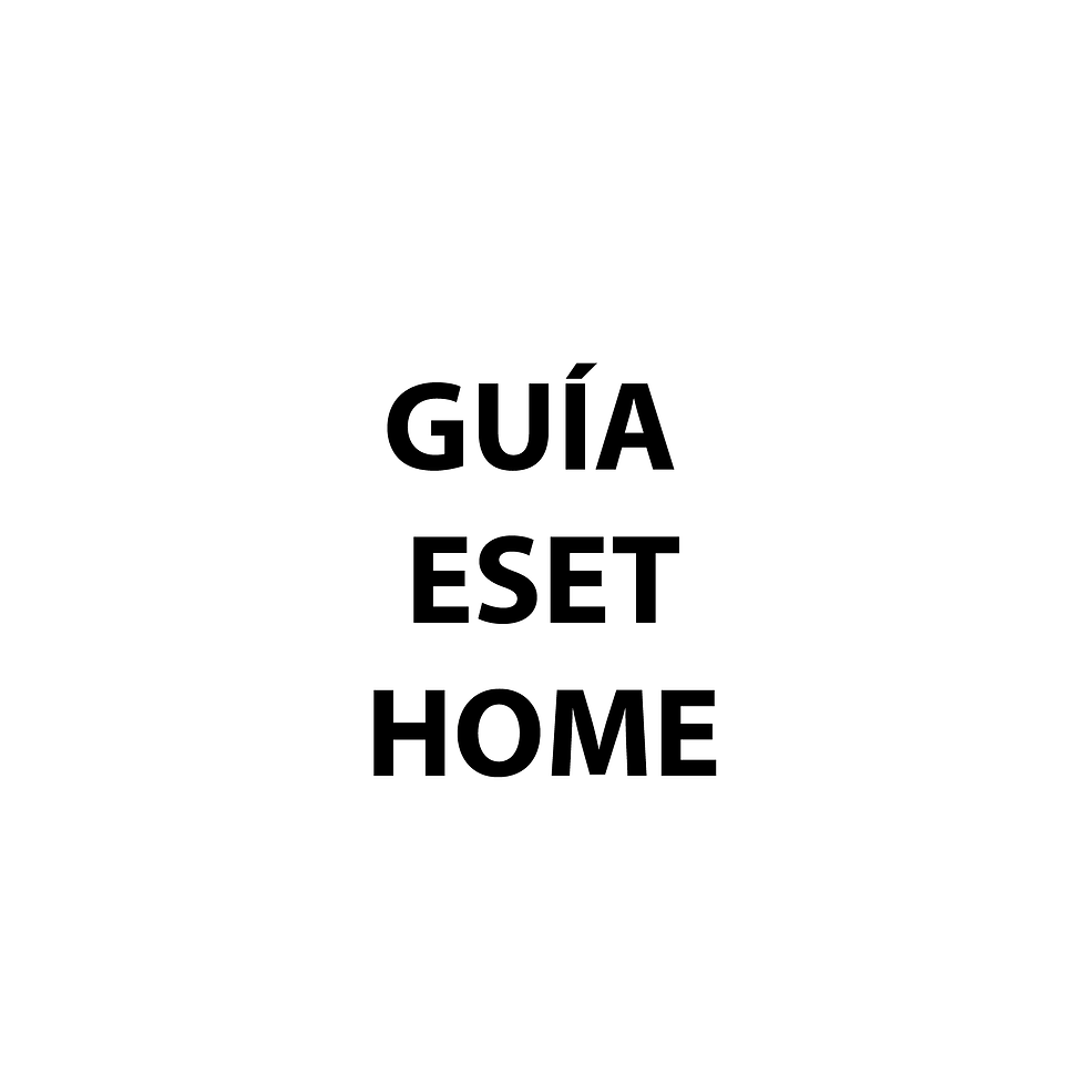 GUIA ESET HOME