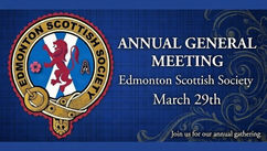 2026 Edmonton Scottish Society Annual General Meeting