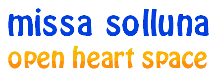 Text im Bild: missa solluna - Open Heart Space