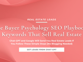 The Buyer Psychology SEO Playbook: Keywords That Sell Real Estate