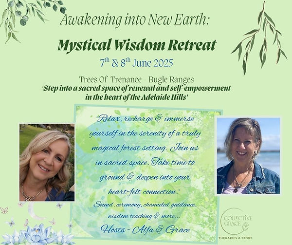 Awakening to New Earth Mystical Wisdom Retreat (Facebook Post).jpg