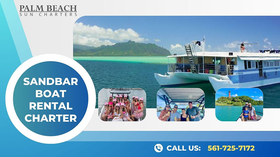 How to Book the Perfect Sandbar Boat Rental Charter in Palm Beach