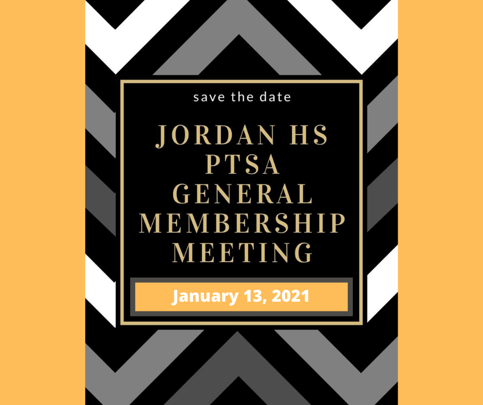 January 13, 2021: PTSA General Membershi