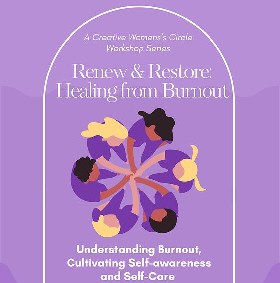 Renew & Restore: Healing from Burnout