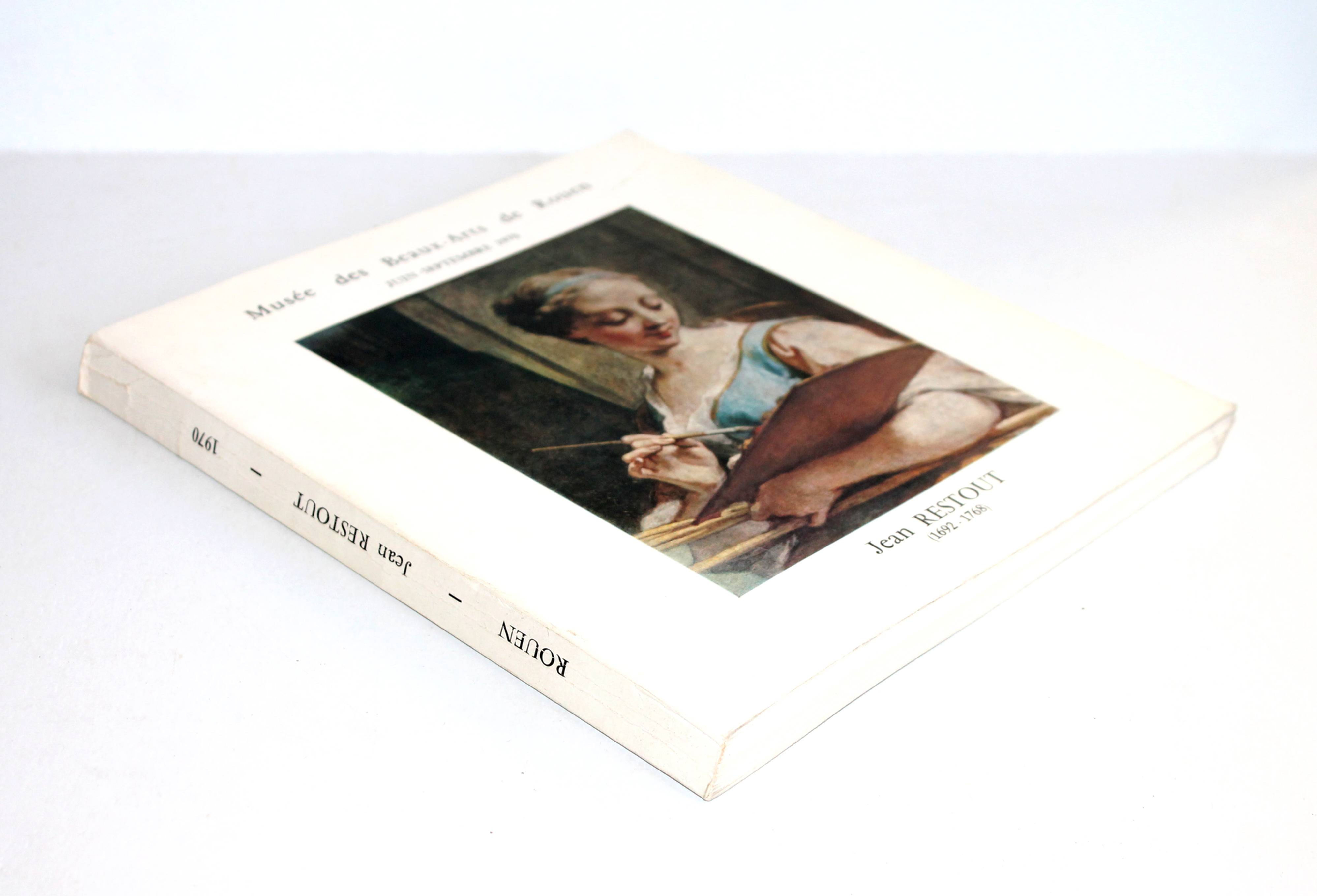 MUSEE BEAUX-ARTS DE ROUEN - JEAN RESTOUT 1692-1768 de ROSENBERG & SCHNAPPER 1970