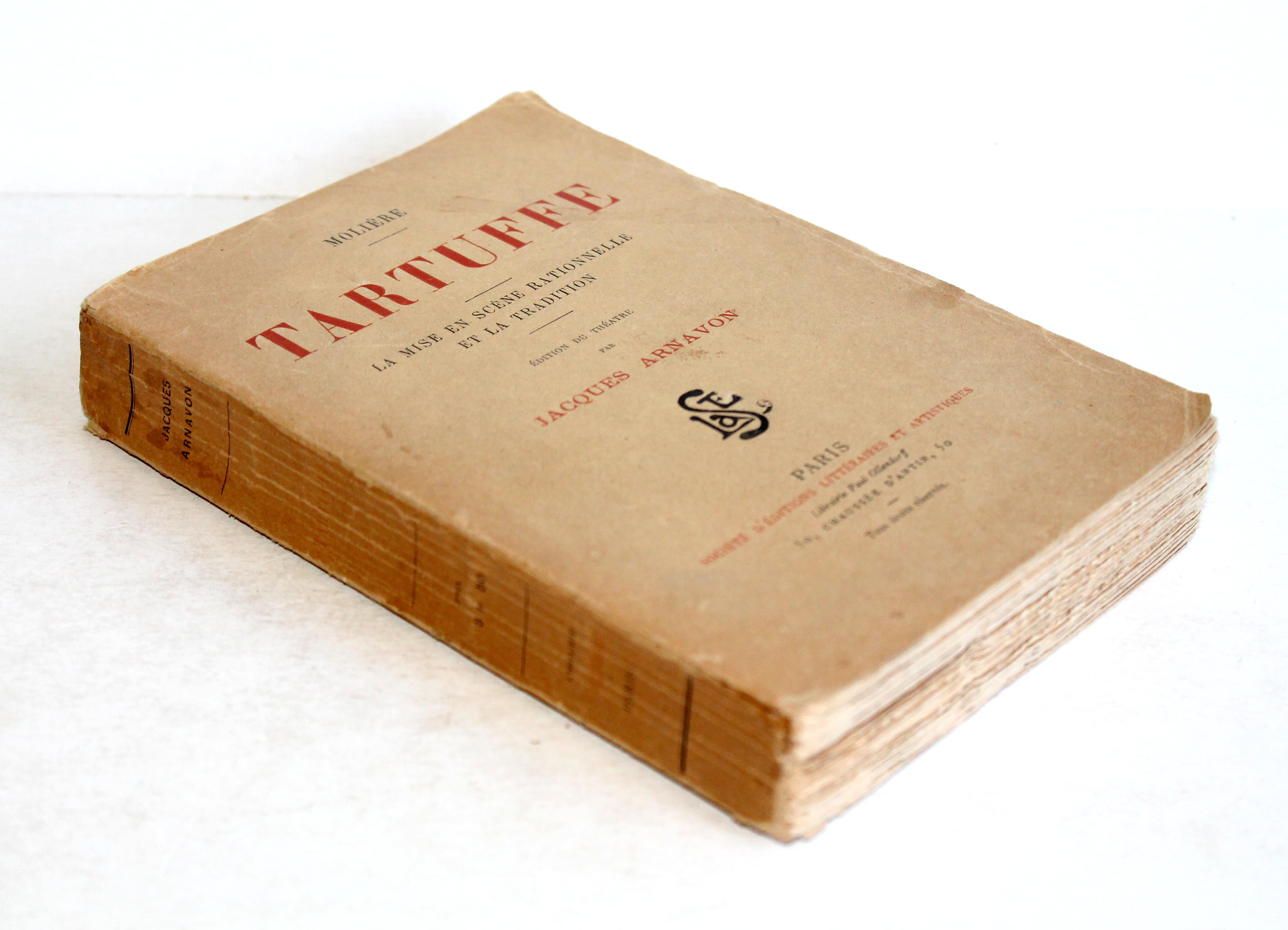 MOLIERE TARTUFFE MISE EN SCENE RATIONNELLE TRADITION Ed DU THEATRE, ARNAVON 1909