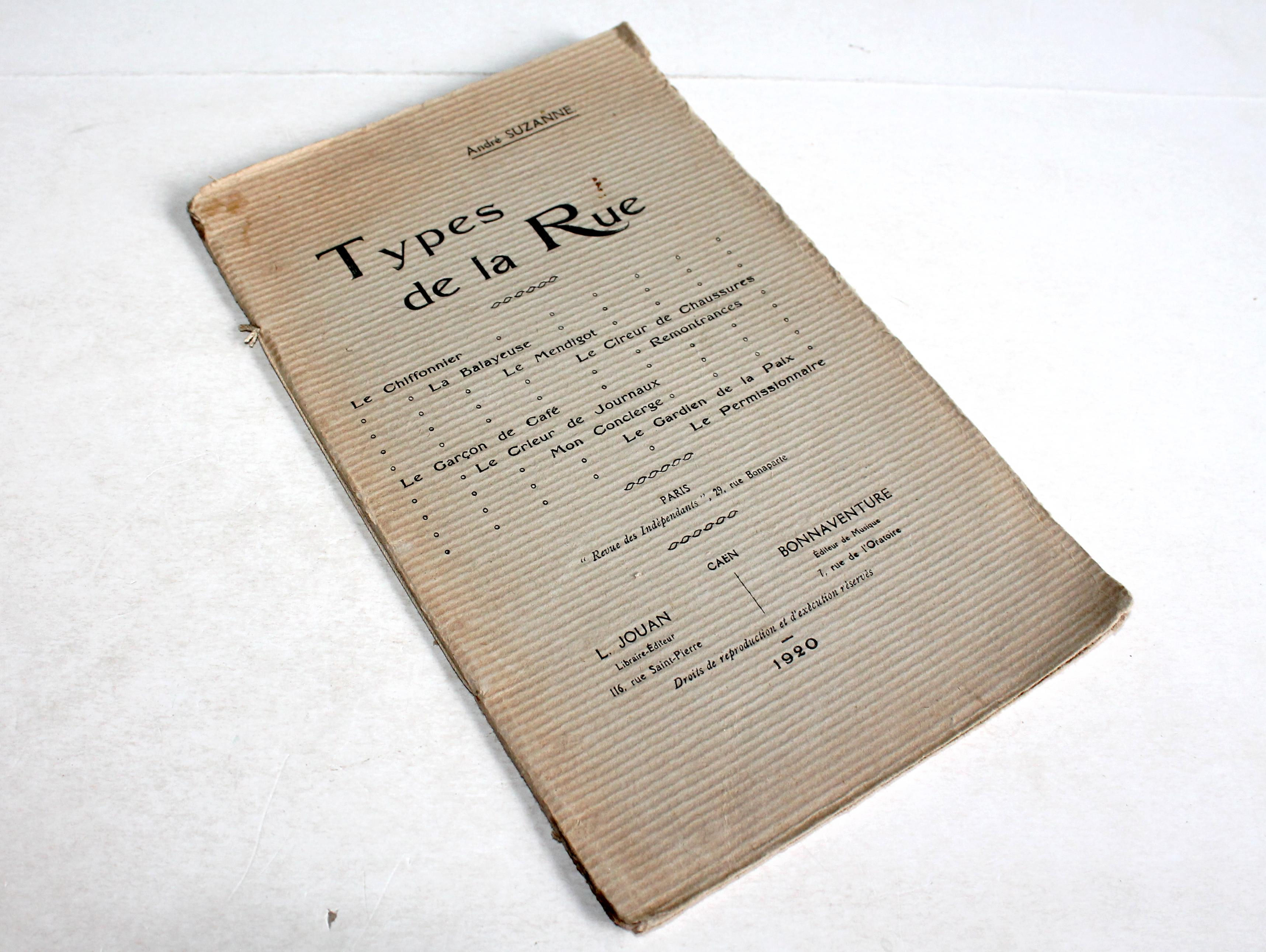 TRES RARE CHANT, POEME! TYPES DE LA RUE d'ANDRE SUZANNE 1920 JOUAN BONNAVENTURE