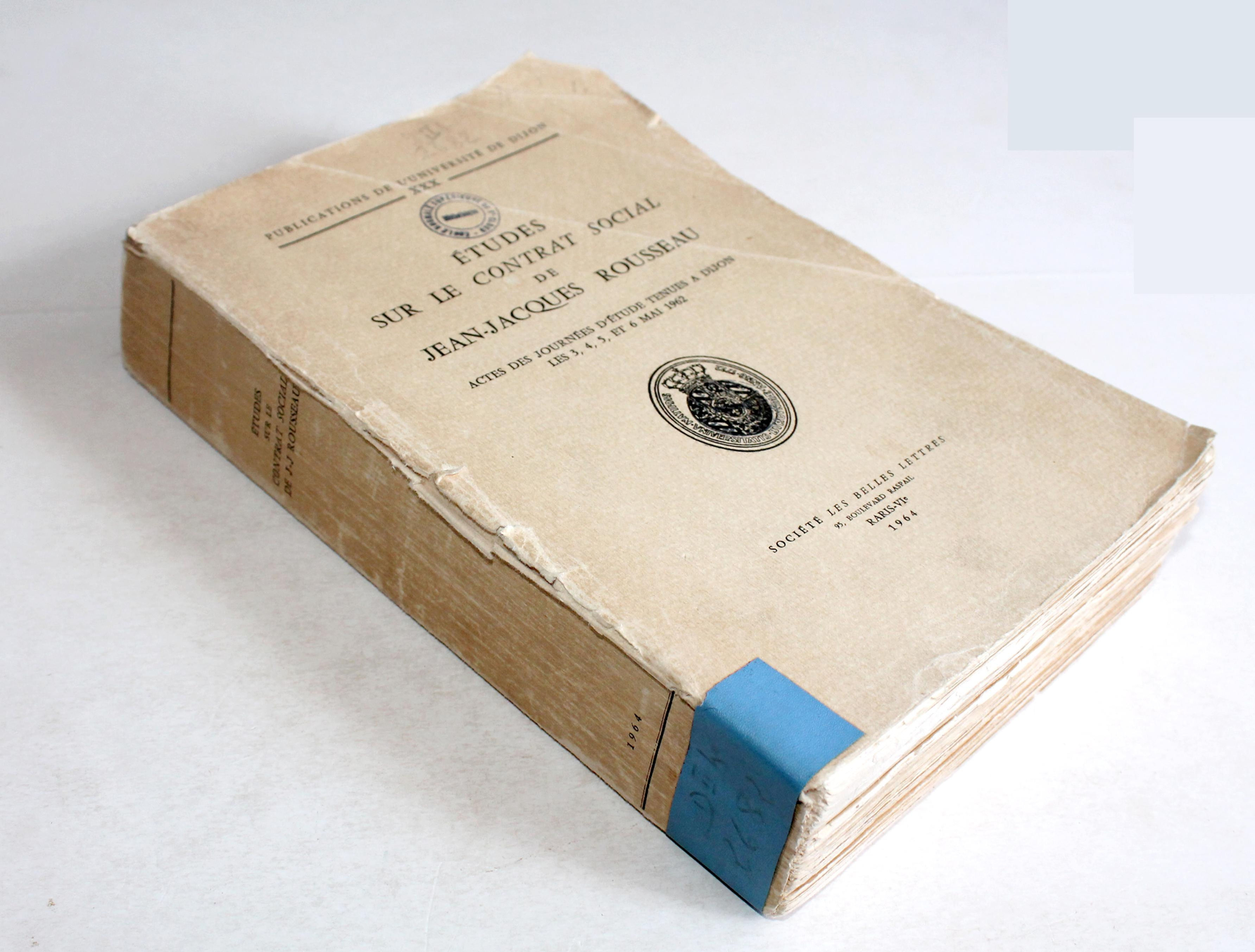 ETUDES SUR LE CONTRAT SOCIAL DE JEAN JACQUES ROUSSEAU, ACTES JOURNEES DIJON 1964