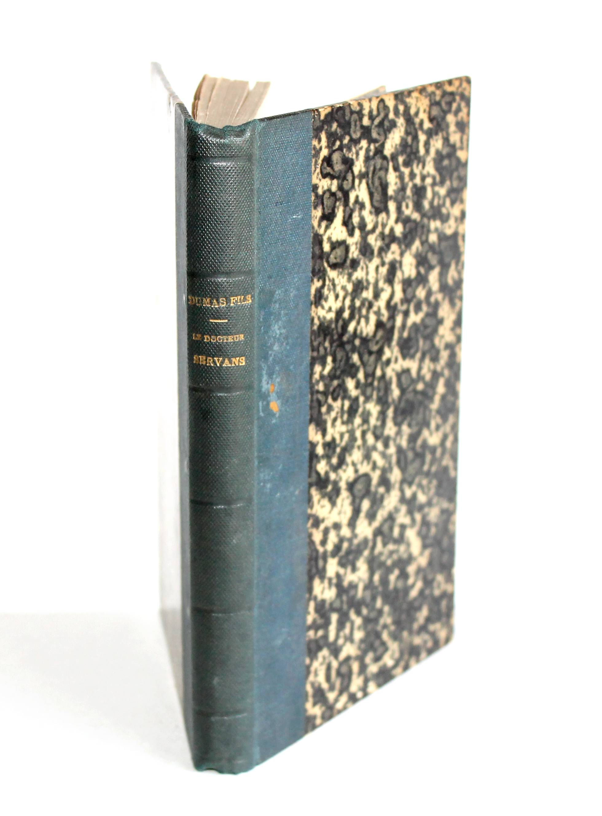 LE DOCTEUR SERVANS par ALEXANDRE DUMAS FILS 1872 MICHEL LEVY - NOUVELLE EDITION