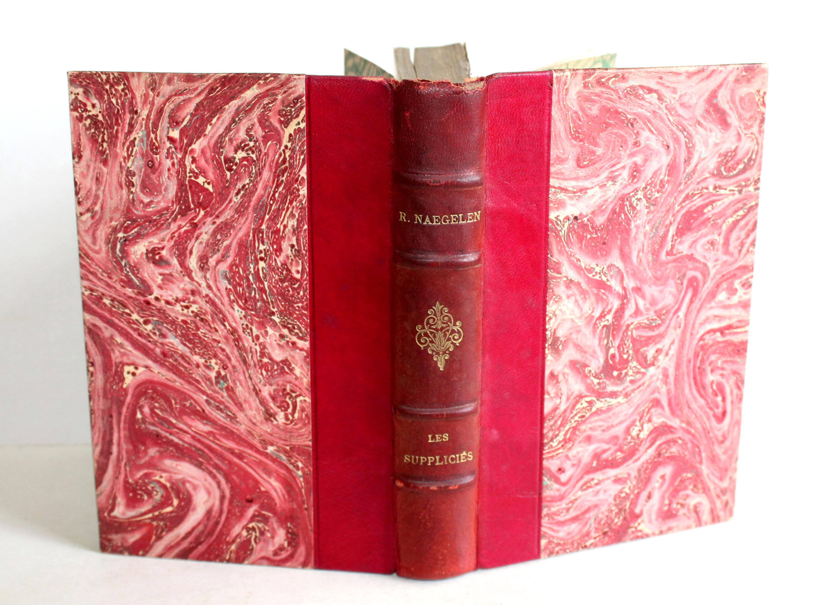 LES SUPPLICIES, HISTOIRE VECUE par RENE NAEGELEN 1928 LIBRAIRIE BAUDINIERE