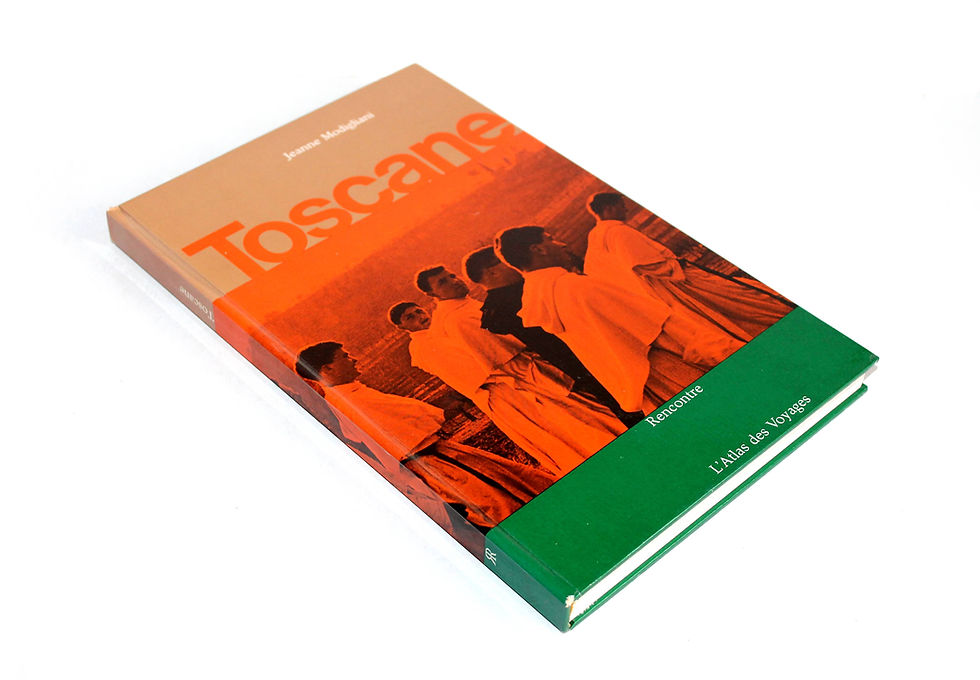 TOSCANE ITALIE de MODIGLIANI L'ATLAS DES VOYAGES 1965 RENCONTRE HISTOIRE CULTURE