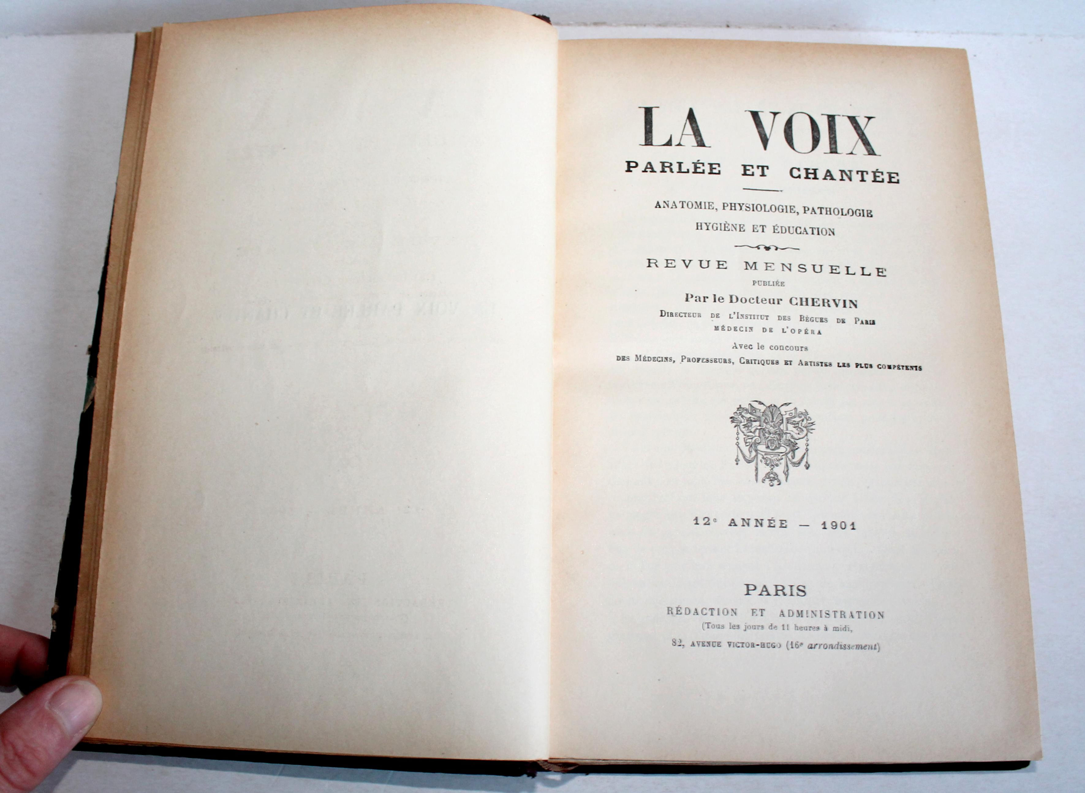 LA VOIX, PARLEE & CHANTEE ANATOMIE PHYSIOLOGIE PATHOLOGIE HYGIENE EDUCATION 1901