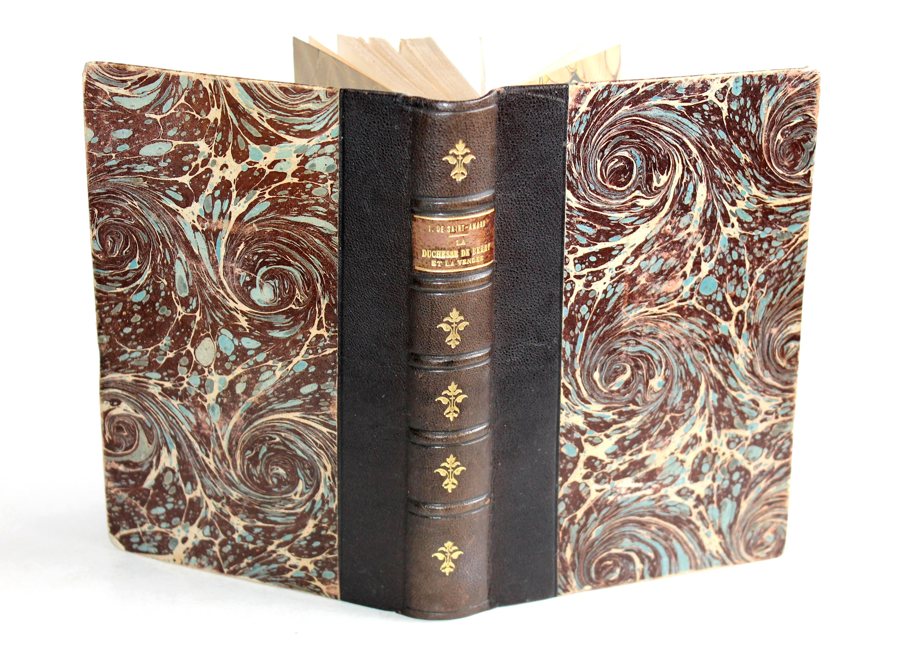 LA DUCHESSE DE BERRY ET LA VENDEE par IMBERT DE SAINT AMAND 1892 DENTU, FEMMES