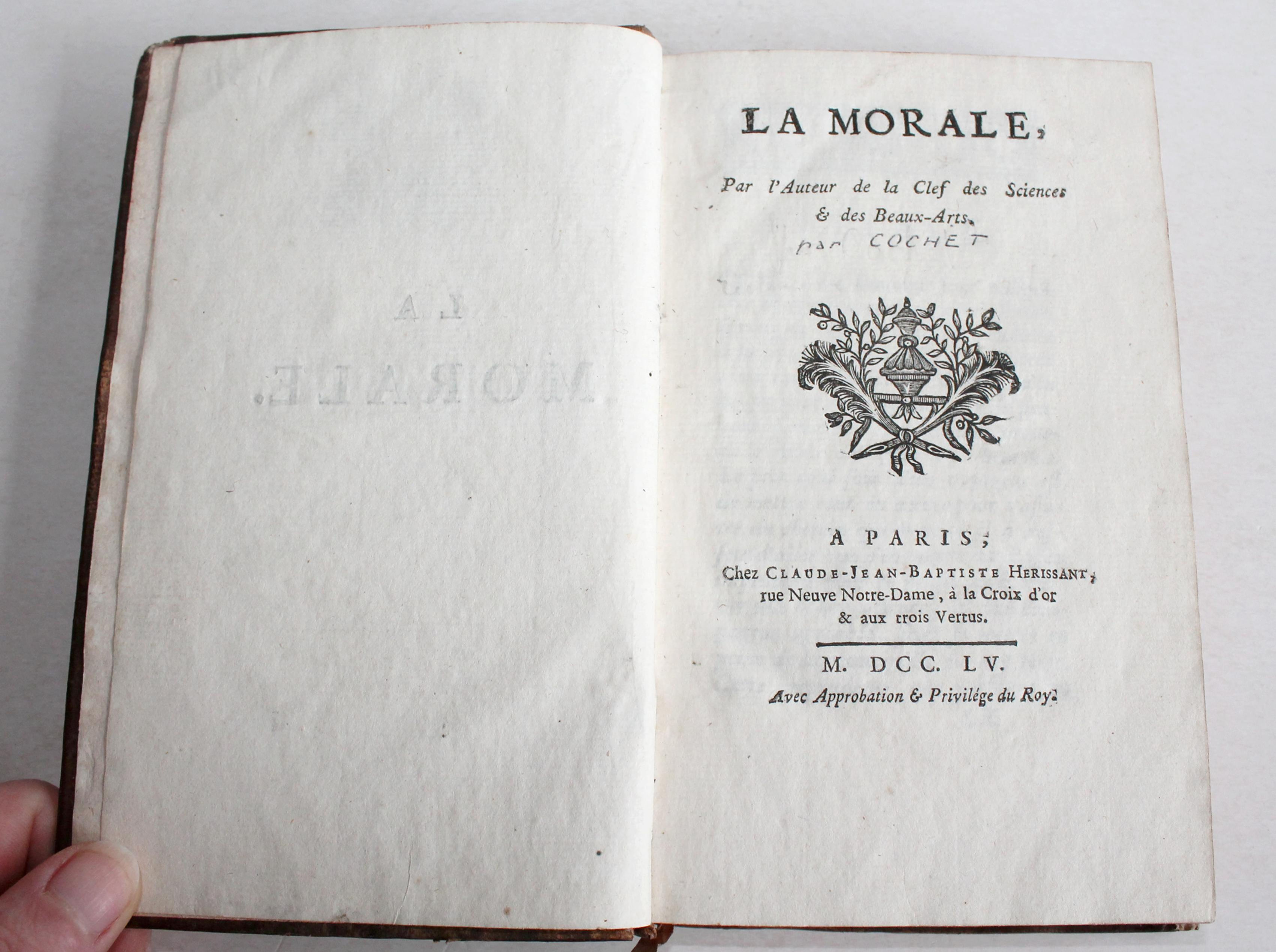 RARE EDITION ORIGINALE LA MORALE par COCHET AUTEUR LA CLEF 1755 HERISSANT / TTBE