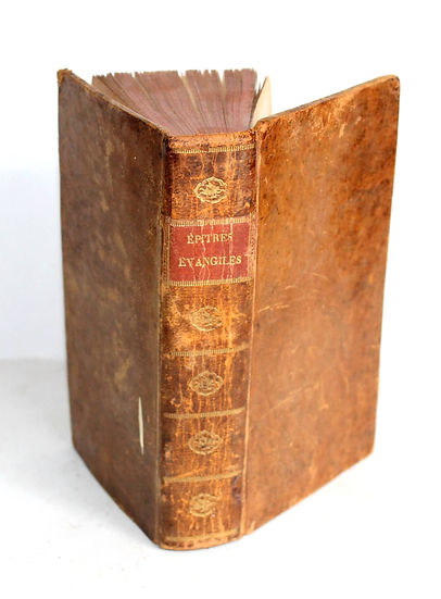 EPITRES ET EVANGILES DES DIMANCHES ET FETES AVEC COURTES REFLEXION 1812 Imp JOLY