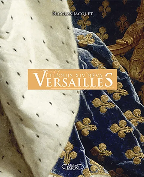 Et Louis XIV rêva Versailles (2015)