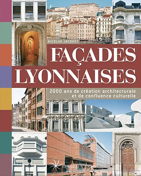 Façades lyonnaises (2010)