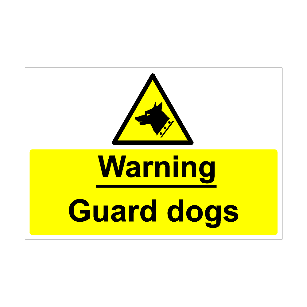 Warning Guard Dogs