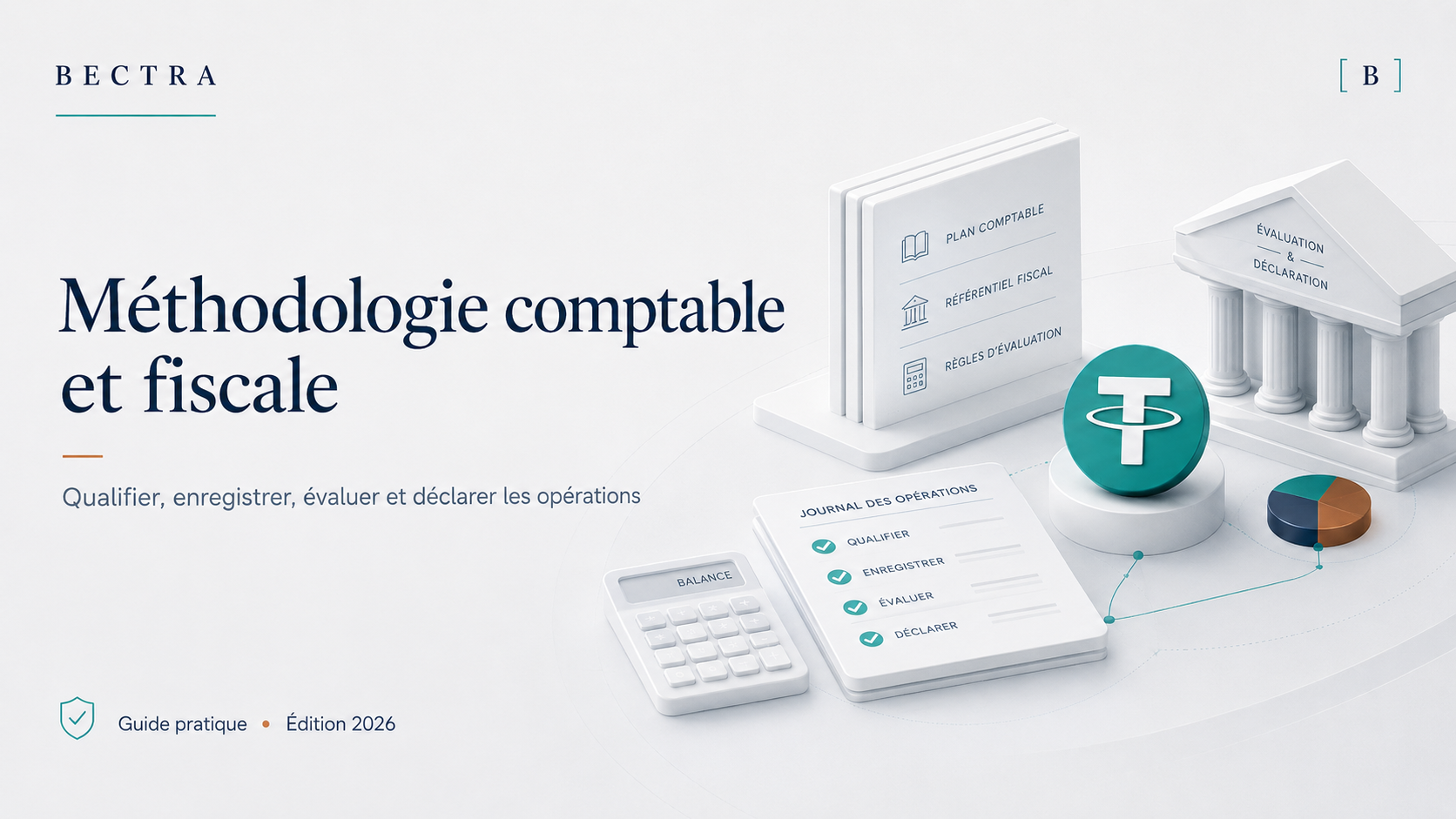 Guide BECTRA sur la méthodologie comptable et fiscale des opérations en stablecoins