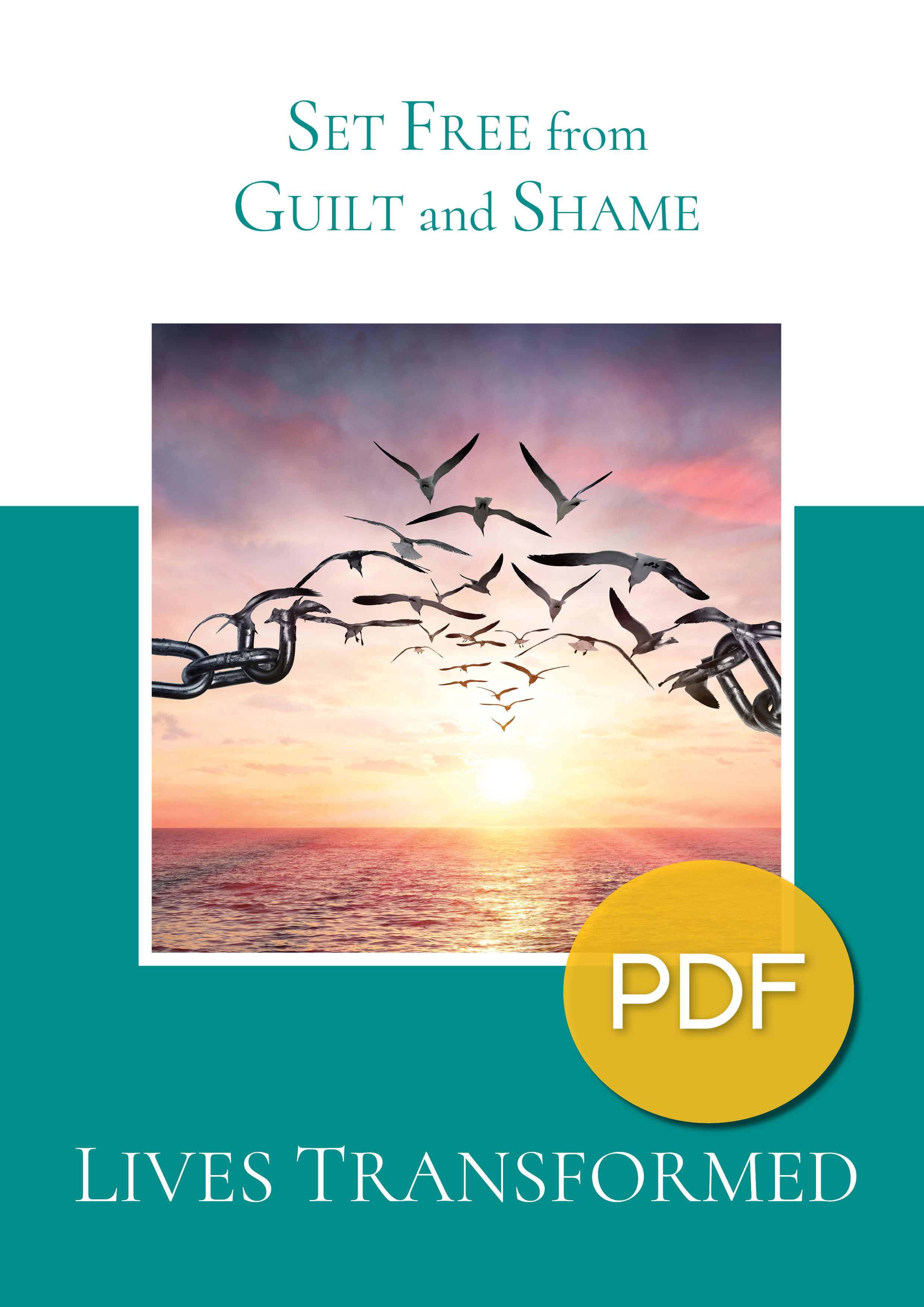 Set Free From Guilt and Shame