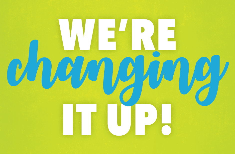 "Changing It Up" for Good