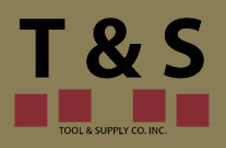 T & S Tool & Supply Co