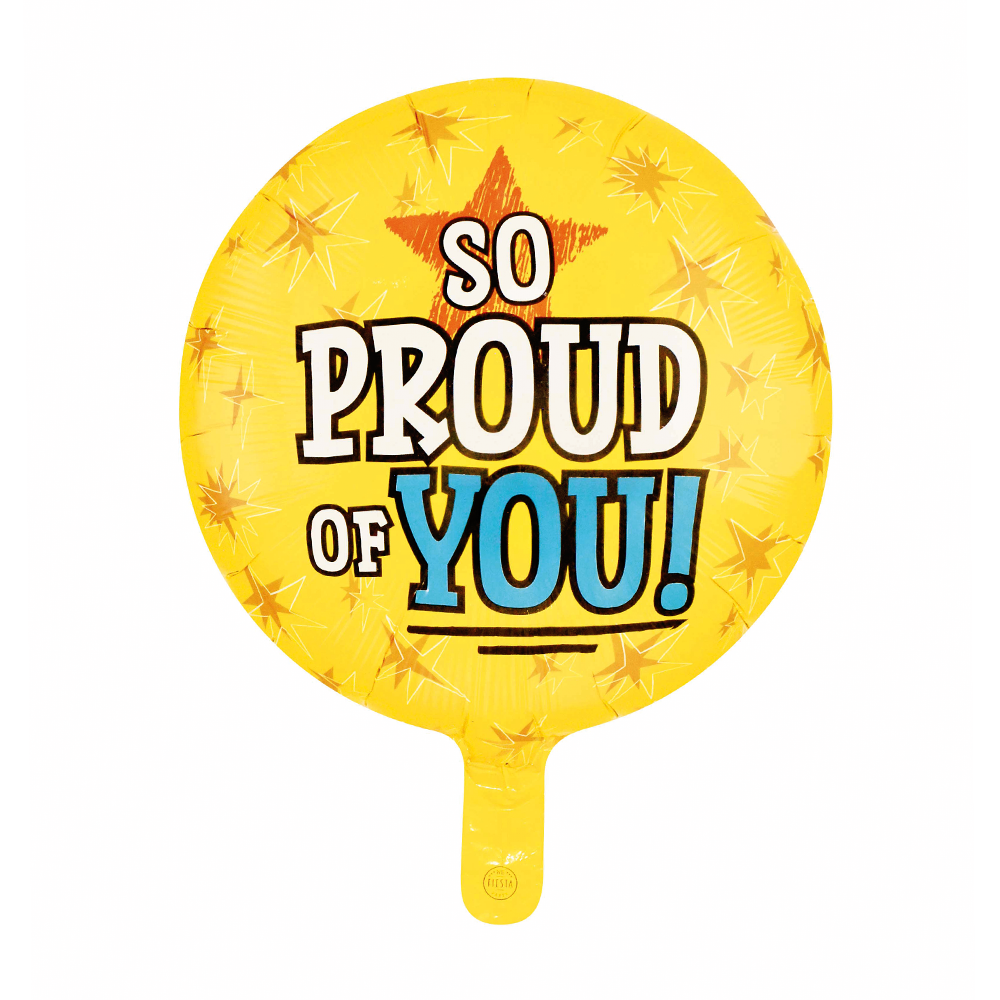 Globo " SO PRO OF YOU " ( ESTAMOS TAN ORGULLOSOS DE TI )