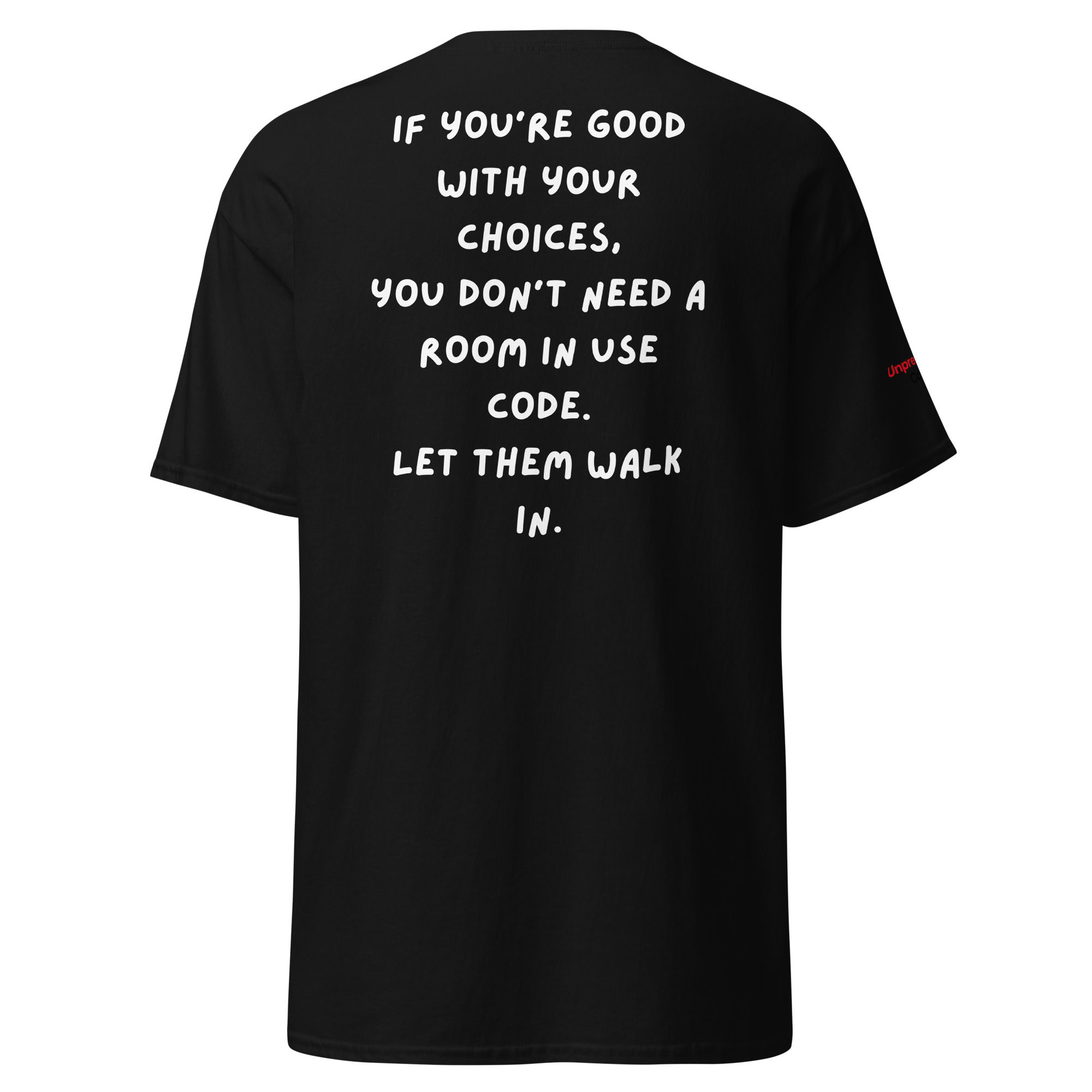 Choices - Vicsdom™: Wisdom by Vic - Unisex classic tee. Back Letters.