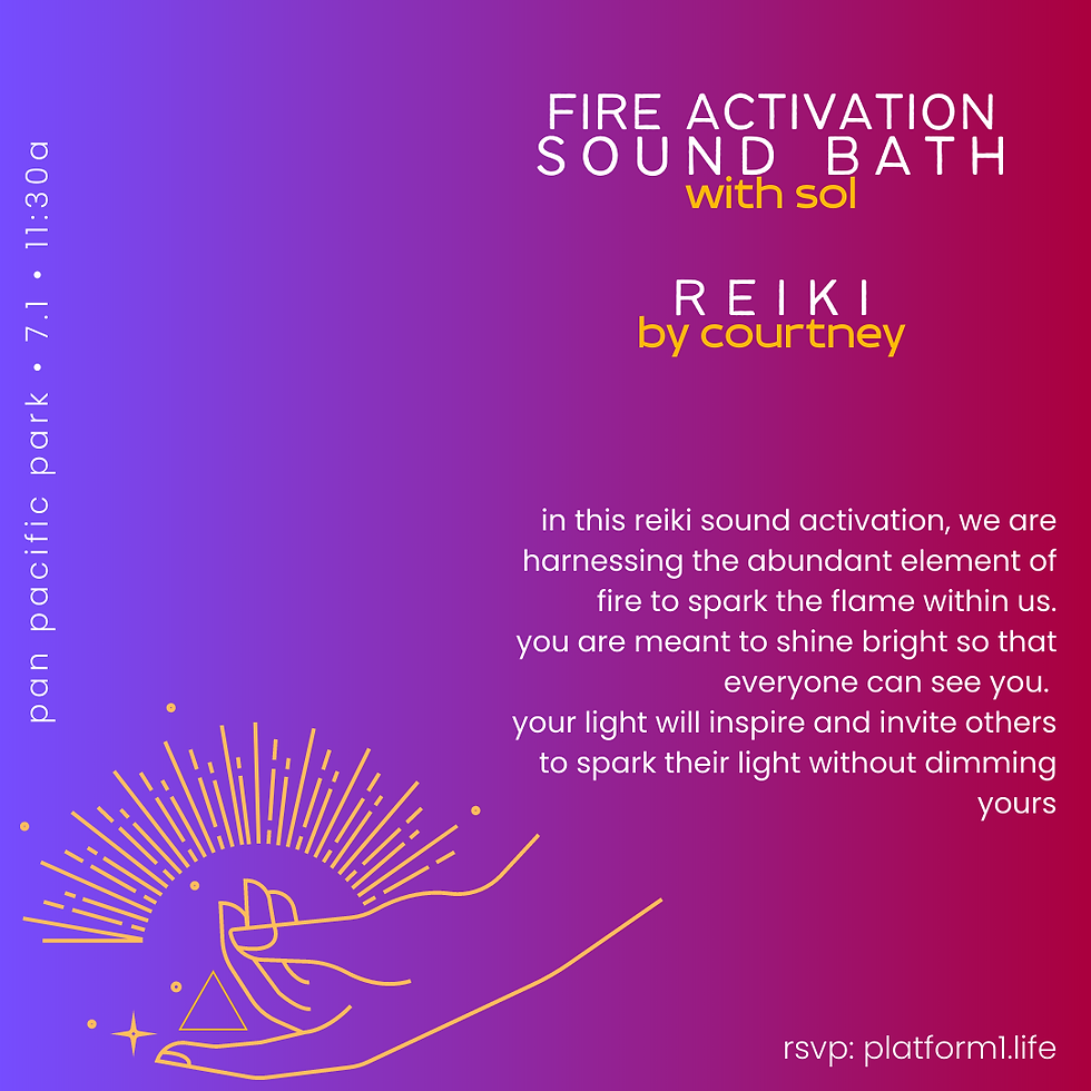 fire activation: sound bath + reiki