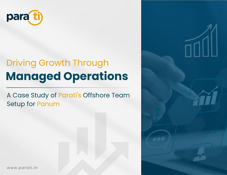 Driving Growth Through Managed Operations: Parati's Offshore Team Setup for Panum