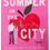 Thumbnail: Summer in the City