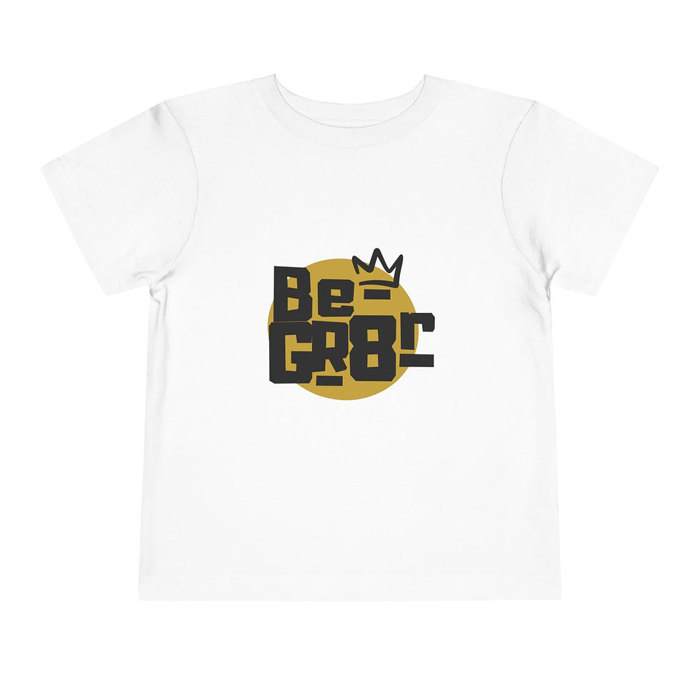 Thumbnail: "Be GR8r" - Toddler  Tee