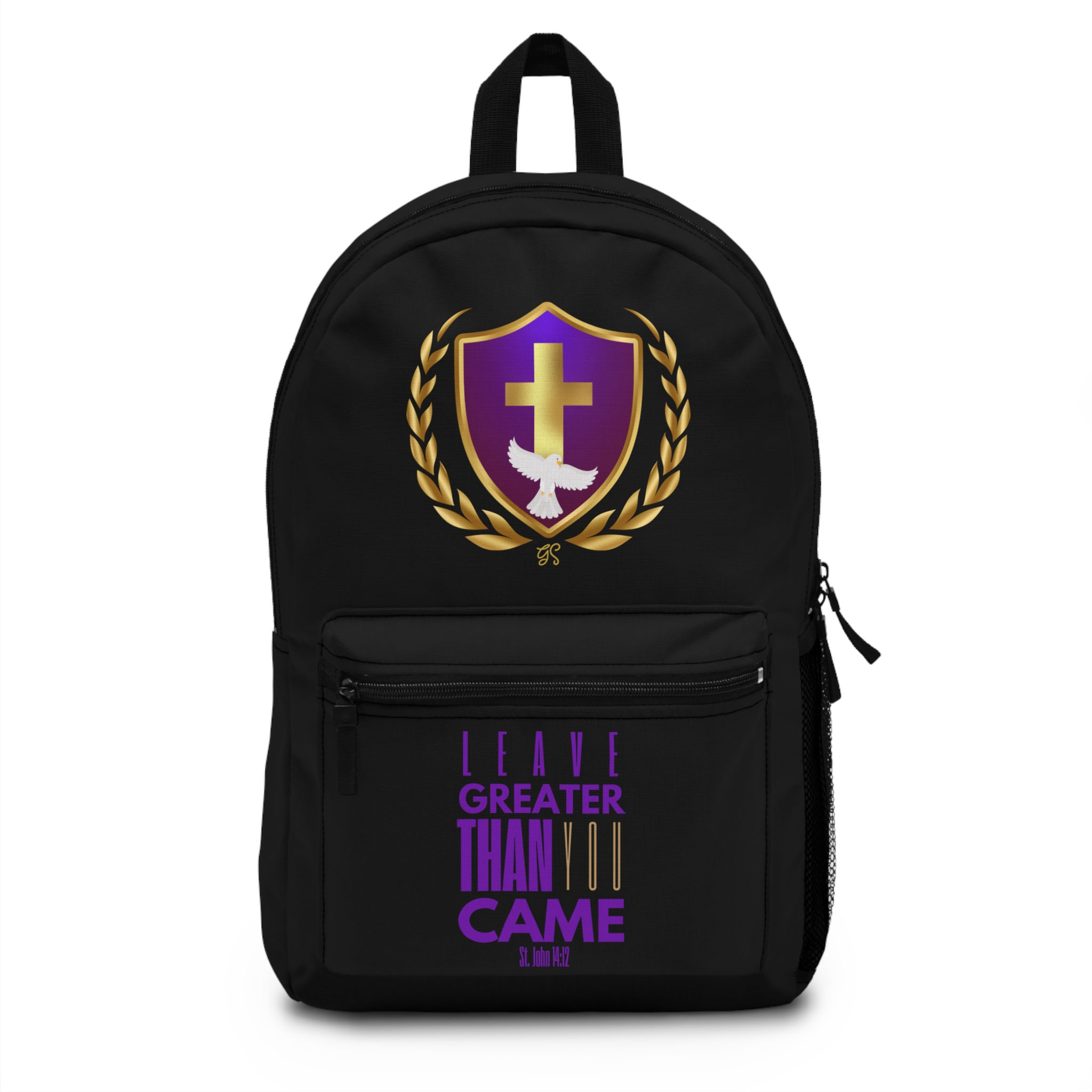 "Leave Greater Than You Came" - Inspirational Quote Backpack