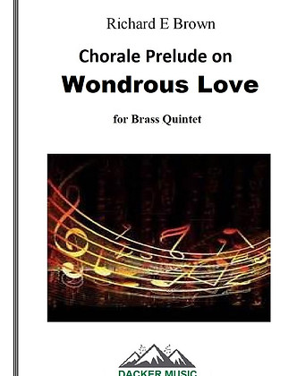 Wondrous Love - Brass Quintet.jpg