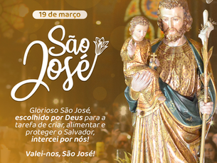 São José, Guardião do Redentor e Patrono do Nosso Santuário Arquidiocesano