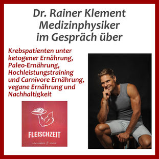 Dr. Rainer Klement - Krebspatienten, Keto, Paleo, etc.
