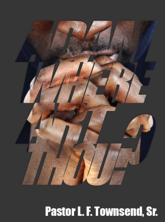 Adam, Where Art Thou? | Iam